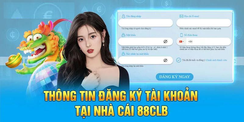 Hướng dẫn đăng ký 88CLB với hai phương thức hiệu quả 